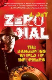 book Zero dial: the dangerous world of informers