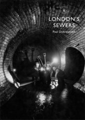 book London's Sewers