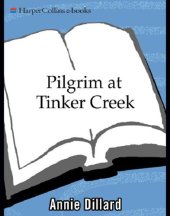 book Pilgrim at Tinker Creek