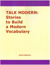 book Talk modern: stories to build a modern vocabulary