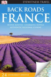 book Eyewitness travel back roads France