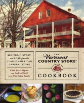 book The Vermont country store cookbook: recipes, history, and lore from the classic American general store