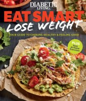 book Diabetic living eat smart, lose weight