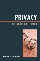 book Privacy: defending an illusion