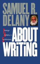 book About writing: seven essays, four letters, and five interviews