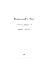 book Chicago on the make: power and inequality in a modern city