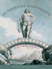 book An American Body: A Deleuzian Approach