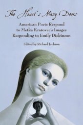 book The heart's many doors: American poets respond to Metka Krašovec's images responding to Emily Dickinson