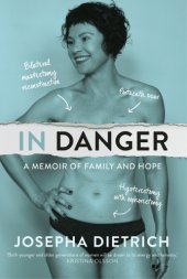 book In danger: a memoir of family and hope