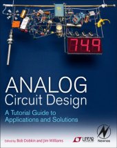 book Analog circuit design: a tutorial guide to applications and solutions