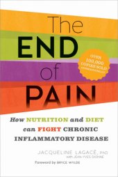 book The end of pain: how nutrition and diet can fight chronic inflammatory disease