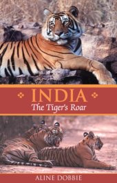 book India: the tiger's roar