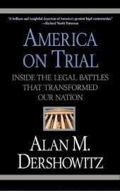 book America on trial: inside the legal battles that transformed our nation