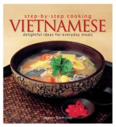 book Feast of flavours from the Vietnamese kitchen: a step-by-step culinary adventure /Nguyen Thanh Diep