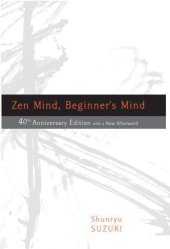 book Zen Mind, Beginner's Mind: Informal Talks on Zen Meditation and Practice