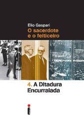 book A ditadura encurralada (Coleção Ditadura Livro 4)