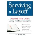 book Surviving a Layoff: a Week-by-Week Guide to Getting Your Life Back Together