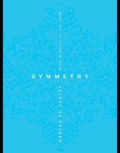 book Symmetry a journey into the patterns of nature