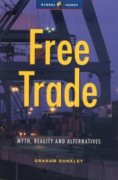 book Free trade: myths and market realities