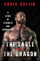 book The eagle and the dragon: a story of strength and reinvention