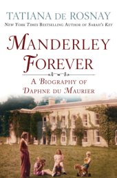 book MANDERLEY FOREVER: the life of daphne du maurier