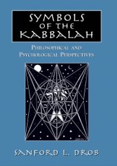 book Symbols of the Kabbalah: philosophical and psychological perspectives