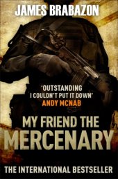 book My Friend the Mercenary (UK)