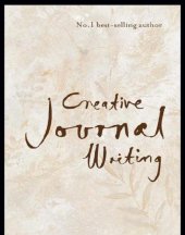 book Creative journal writing: the art and heart of reflection