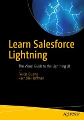 book Learn Salesforce Lightning the visual guide to the Lightening UI