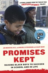 book Promises kept: raising Black boys to succeed in school and in life