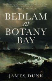 book Bedlam at Botany Bay