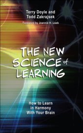 book New Science of Learning: How to Learn in Harmony with Your Brain