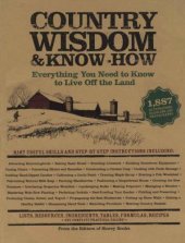 book Country Wisdom & Know-How: A Practical Guide to Living off the Land