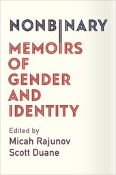 book Nonbinary: memoirs of gender and identity