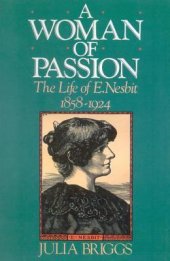 book A Woman of Passion: The Life of E. Nesbit