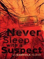 book Never Sleep With a Suspect on Gabriola Island