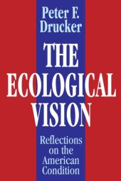 book The ecological vision reflections on the American condition