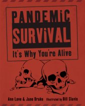 book Pandemic survival: it's why you're alive