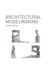 book Architectural modelmaking