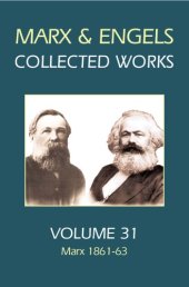 book Karl Marx, Frederick Engels. Volume 31, Marx, 1861-63