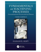 book Fundamentals of machining processes: conventional and nonconventional processes