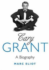book Cary Grant: A Biography