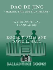 book Dao de jing: making this life significant: a philosophical translation