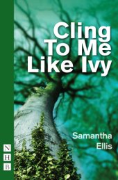 book Cling to Me Like Ivy