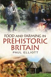 book Food and Farming in Prehistoric Britain