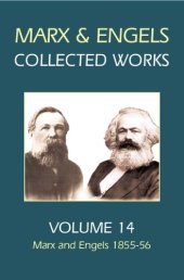 book Karl Marx, Frederick Engels. Volume 14, Marx and Engels, 1855-56