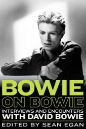 book Bowie on Bowie: Interviews and Encounters with David Bowie