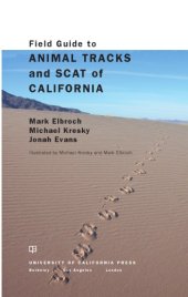 book Field guide to animal tracks and scat of California