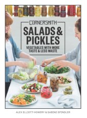 book Cornersmith salads & pickles vegetables with more taste & less waste