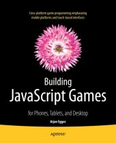 book Building JavaScript games: for phones, tablets, and desktop